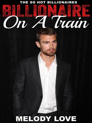 cover image of Hot Billionaire On a Train